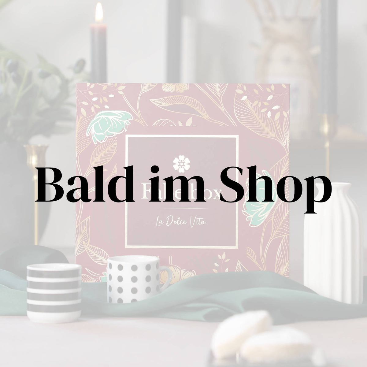 Fabelbox »La Dolce Vita«